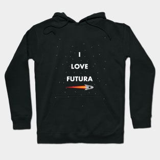 I love Futura Hoodie